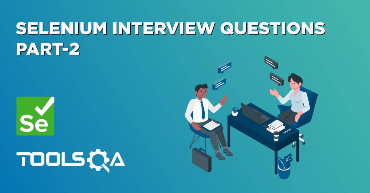 Selenium Interview Questions Part-2